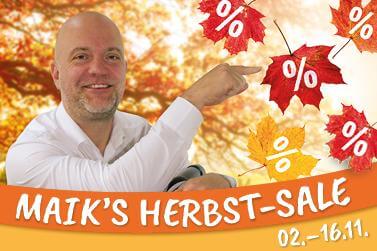 Maik´s Herbstsale - die Preise fallen, es gibt Prozente